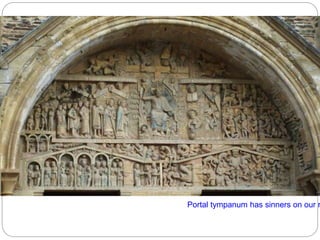 Portal tympanum has sinners on our r
 