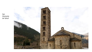 San
Clemente
de Tahull