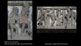 Pilgrims from the lintel.
They are toward the right, bound to be saved Souls beg an angel to get into heaven
 