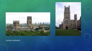 Durham cathedral
 