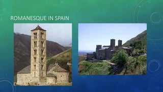 ROMANESQUE IN SPAIN
 