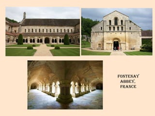Fontenay abbey,  france 