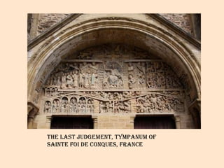 The last judgement, tympanum of  sainte foi de conques, france 
