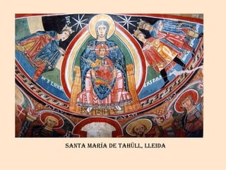 Santa maría de tahüll, lleida 