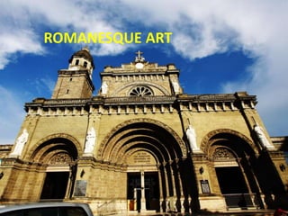 ROMANESQUE ART
 