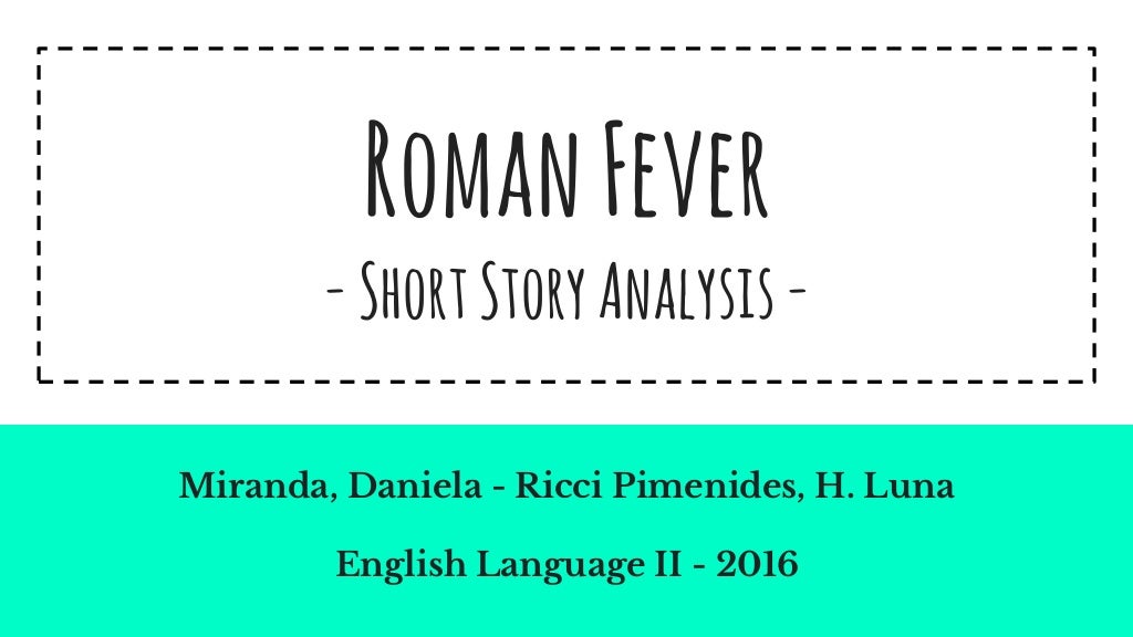 Roman Fever Analysis