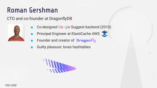 How Dashtable Helps Dragonfly Maintain Low Latency | PDF
