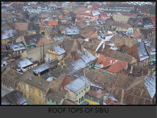 ROOF TOPS OF SIBIU 