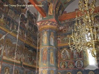 Vlad  Ţ epe ş  Dracula's grave, Snagov 