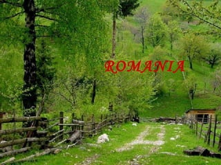 ROMANIA
 
