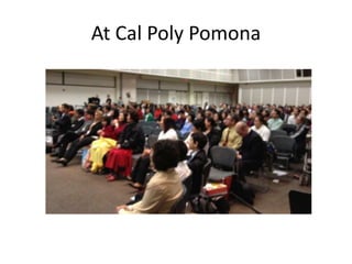 At Cal Poly Pomona
 