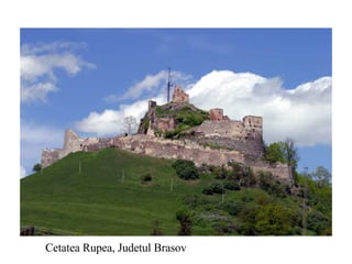 Cetatea Rupea, Judetul Brasov 