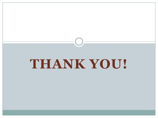 THANK YOU!
 