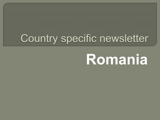 Romania

 