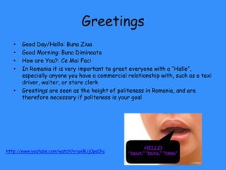 Hi In Romanian Romanian Culture and Communication | PPTX