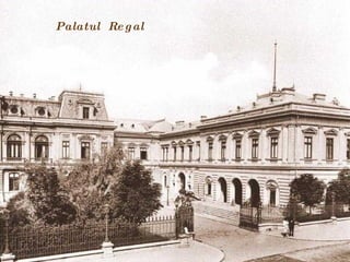 Palatul Re g al
 