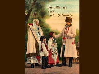 Familie de
s aşi
  din Şe limb ăr
 