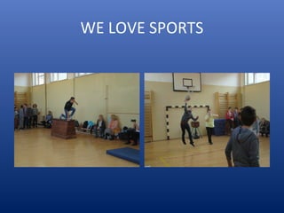 WE LOVE SPORTS
 