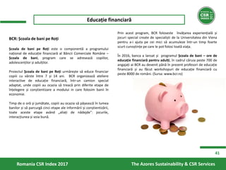 BCR: Școala de bani pe Roți
Școala de bani pe Roți este o componentă a programului
național de educație financiară al Bănc...