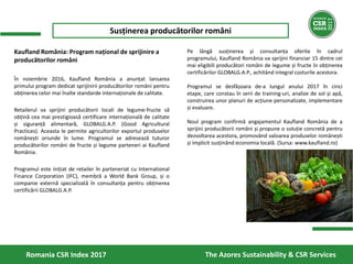 Kaufland România: Program național de sprijinire a
producătorilor români
În noiembrie 2016, Kaufland România a anunțat lan...