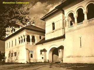 Manastirea Caldarusani
 