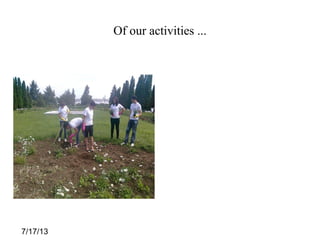 7/17/13
Of our activities ...
 