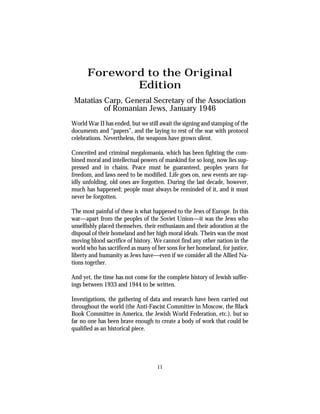 Foreword to the Original
             Edition
 Matatias Carp, General Secretary of the Association
          of Romanian J...