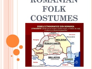 ROMANIAN
FOLK
COSTUMES

 