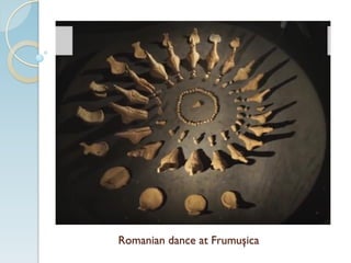 Romanian dance at Frumuşica
 