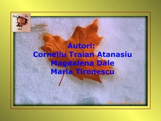 din  24 februarie 2007   locul de întîlnire  al iubitorilor de poezie niponă  din România ROMANIAN KUKAI Autori:  Corneliu Traian Atanasiu Magdalena Dale Maria Tirenescu 