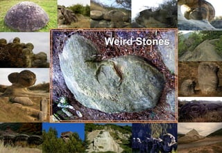 Weird Stones
 