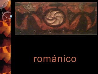 románico
 