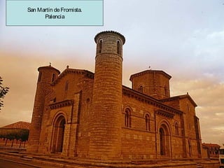 San Martín de Fromista.
Palencia

 