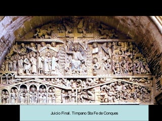 Juicio Final. Timpano Sta Fe de Conques

 