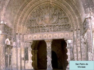 San Pedro de
Moissac

 