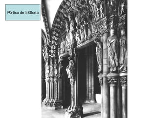 Pórtico de la Gloria

 