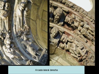 Arcada lateral derecha

 