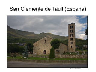 San Clemente de Taull (España) 
 