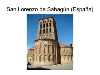 San Lorenzo de Sahagún (España) 
 