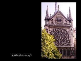 Fachada sul do transepto
 