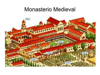 Monasterio Medieval
 