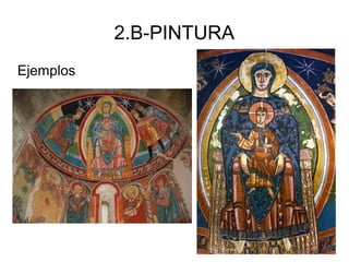 2.B-PINTURA
Ejemplos
 