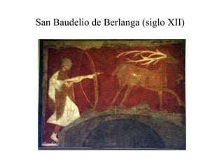 San Baudelio de Berlanga (siglo XII)   