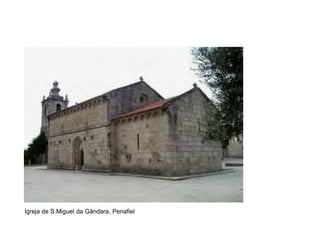 Igreja de S.Miguel da Gândara, Penafiel
 