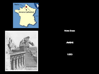 Notre Dame AMIENS 1220 