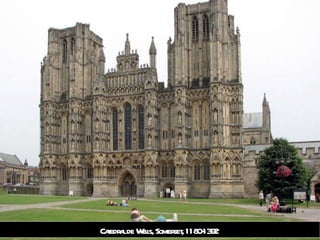 Catedral de Wells, Somerset, 1180-1392 