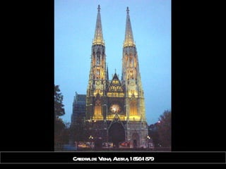 Catedral de Viena, Austria, 1856-1879 