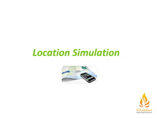 Location Simulation 