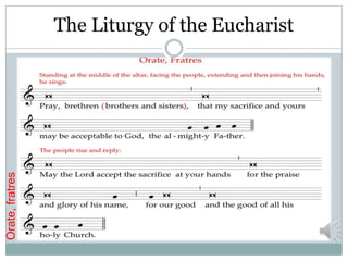 The Liturgy of the Eucharist




                                hi
Orate, fratres
 