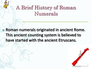 Roman numerals | PPTX